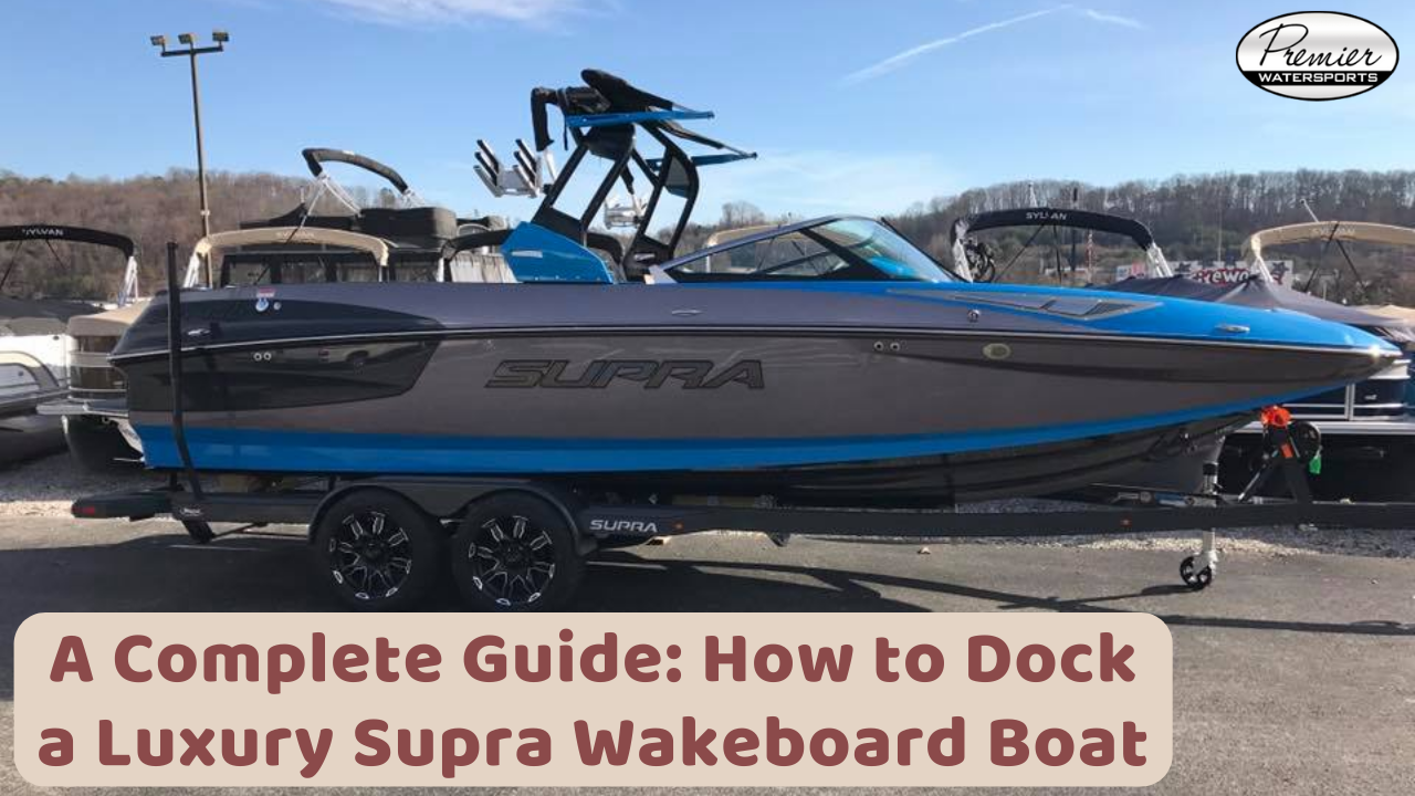 Supra Wakeboard Boat